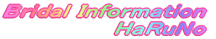 Bridal Information HaRuNo 
